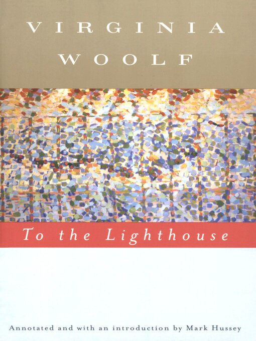 Title details for To the Lighthouse (annotated) by Virginia Woolf - Wait list